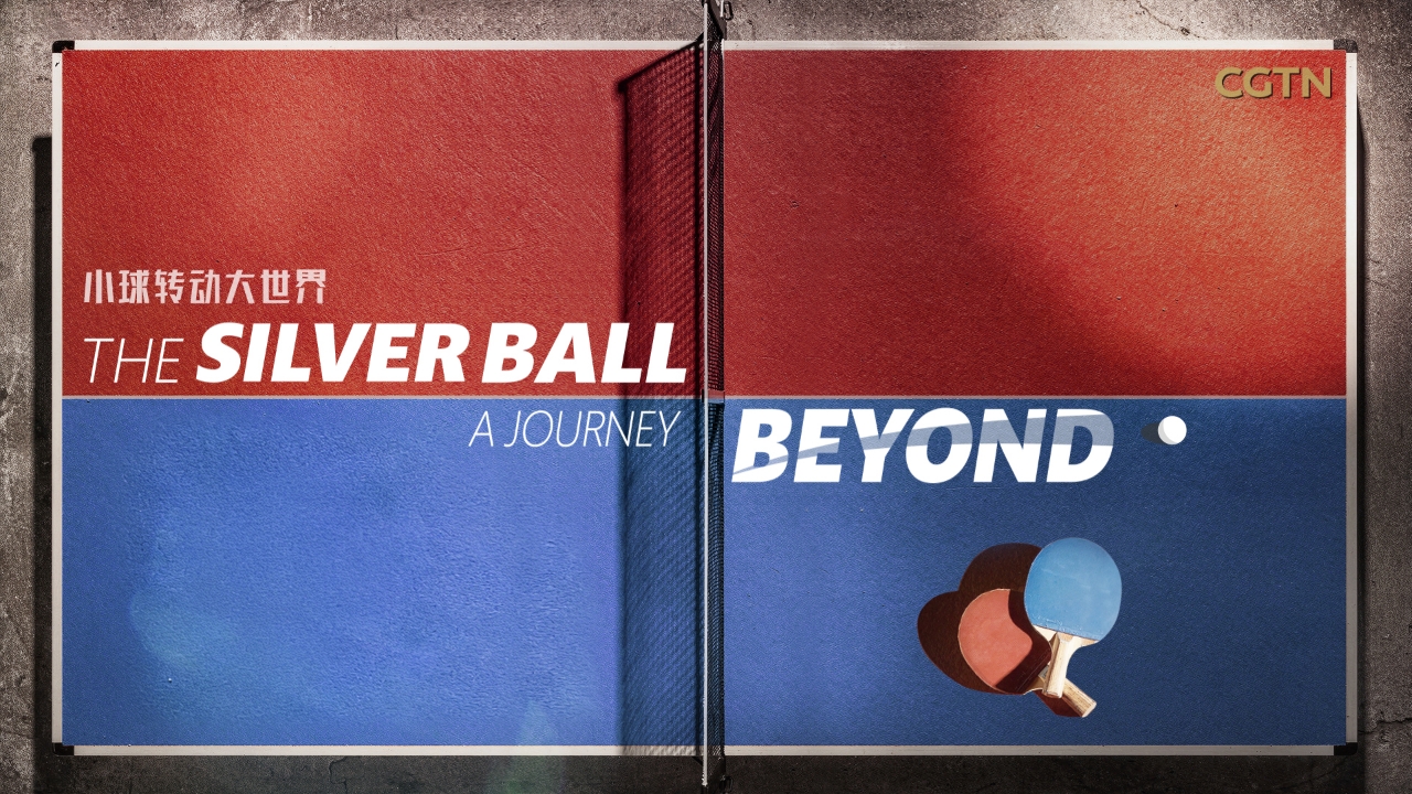 A CGTN documentary, The Silver Ball: A Journey Beyond