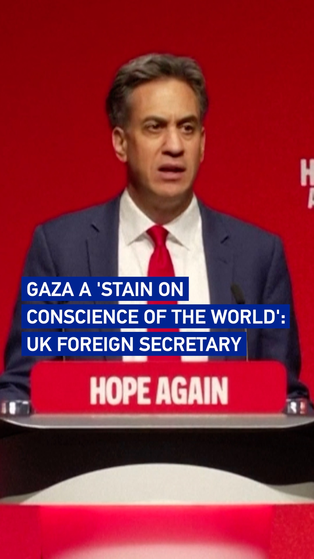 Gaza a 'stain on conscience of the world': UK foreign secretary