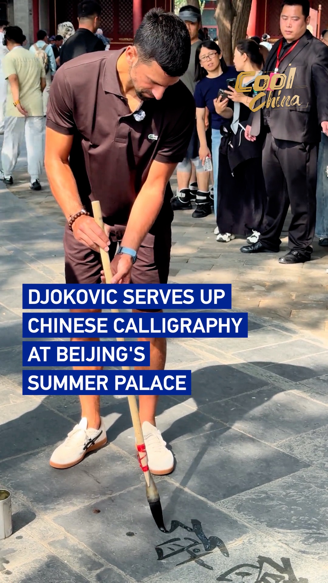 Djokovic serves up Chinese calligraphy at Beijing's Summer Palace