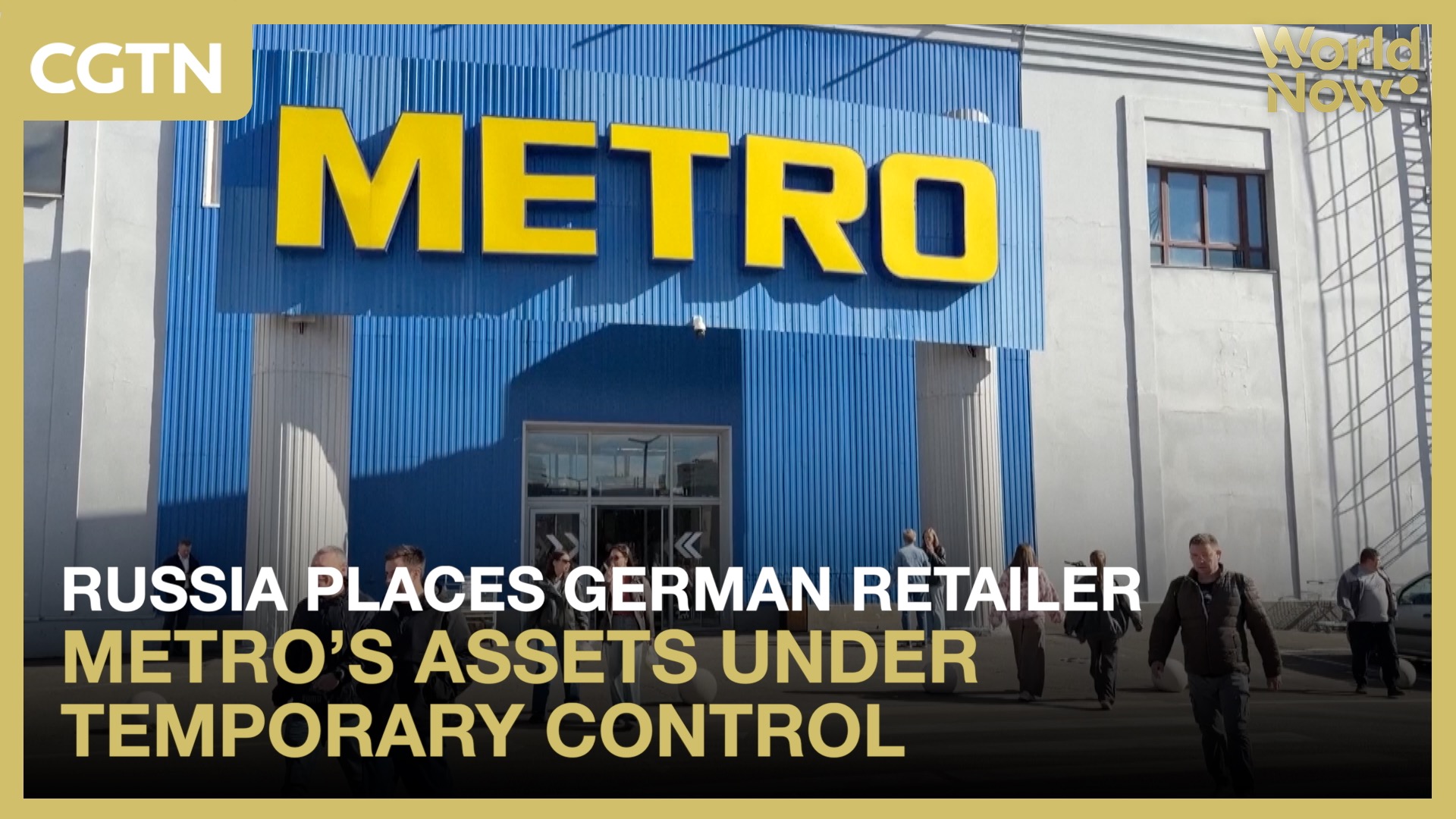 Russia places German retailer Metro's assets under temporary control