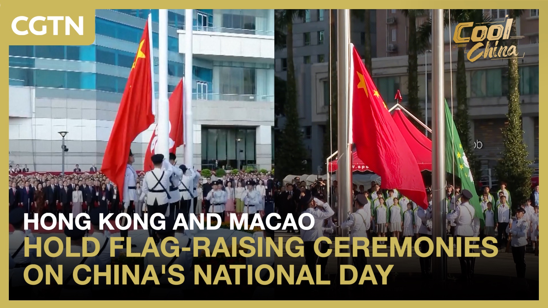 Hong Kong and Macao hold flag-raising ceremonies on China's National Day