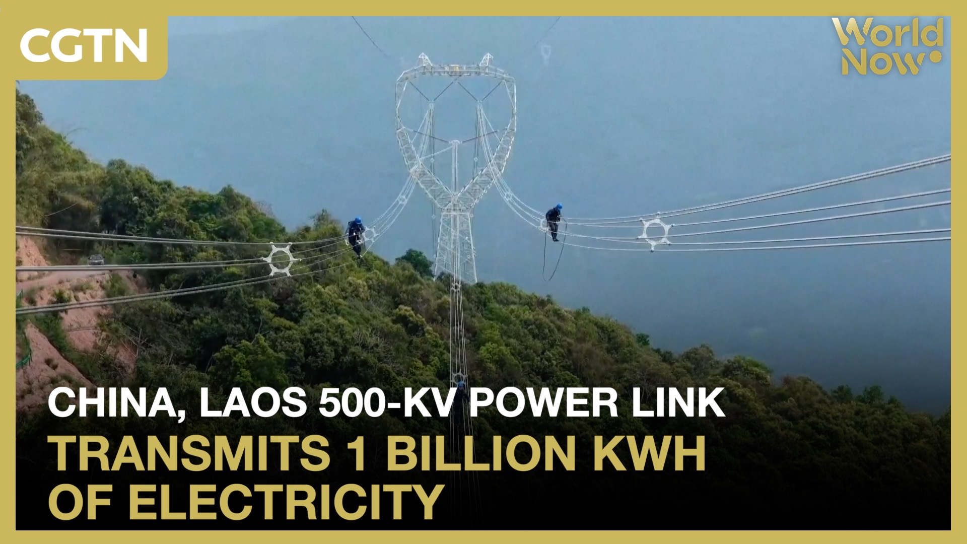 China, Laos 500-kV power link transmits 1 billion kWh of electricity