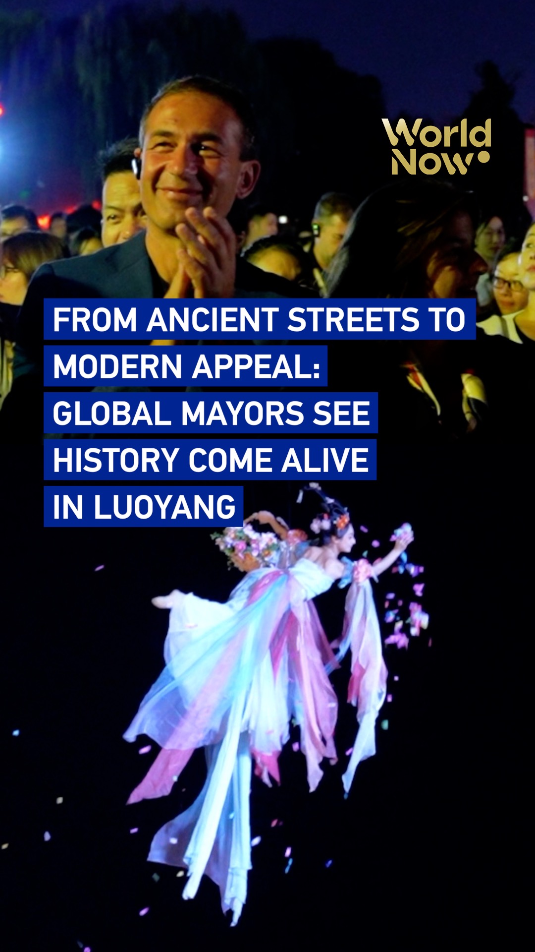 From ancient streets to modern appeal: Global mayors see history come alive in Luoyang