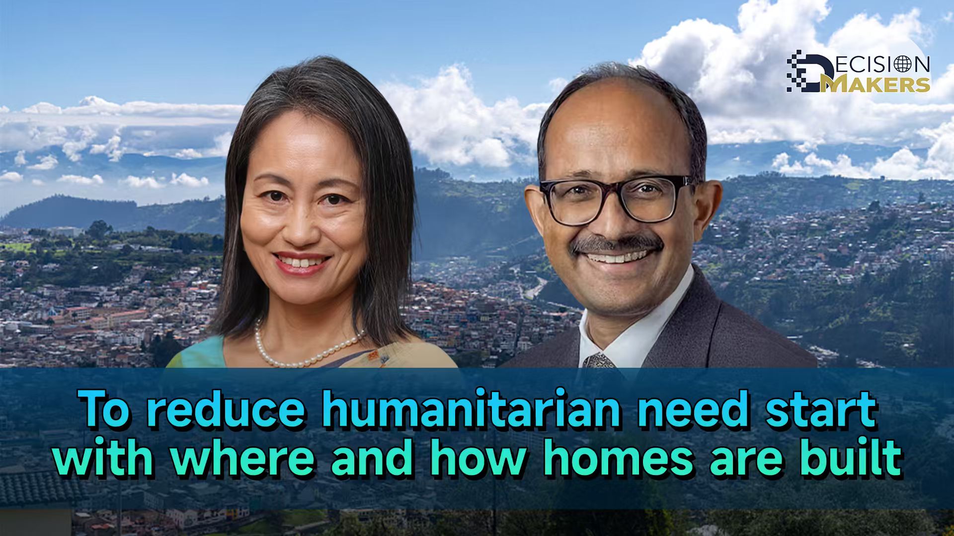 To reduce humanitarian need start with where and how homes are built