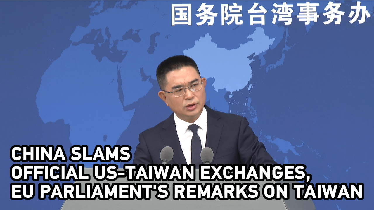 China slams official US-Taiwan exchanges, EU Parliament's remarks
