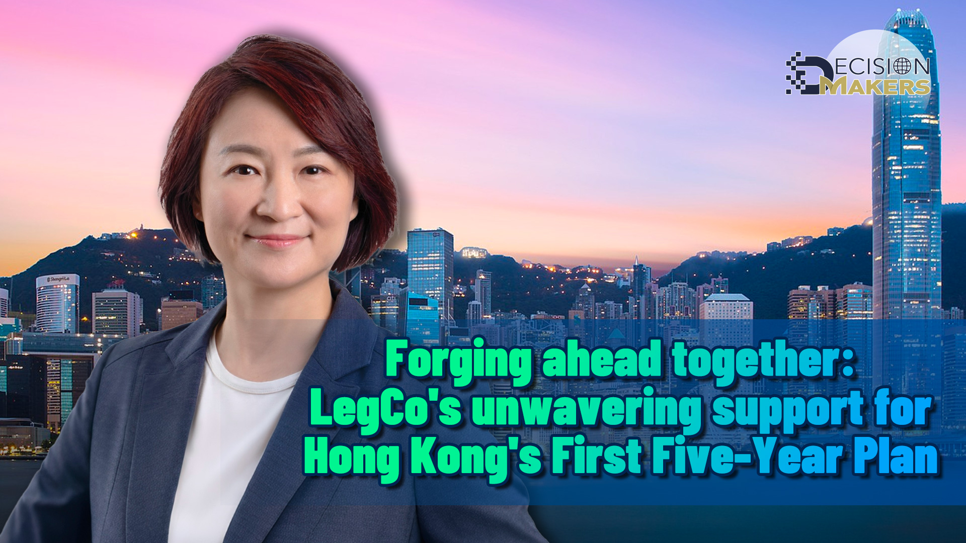 Forging ahead together: LegCo's unwavering support for Hong Kong's First Five-Year Plan