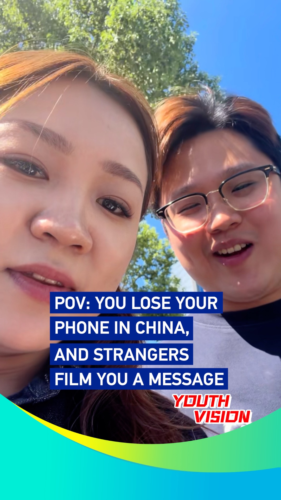 POV: You lose your phone in China, and strangers film you a message