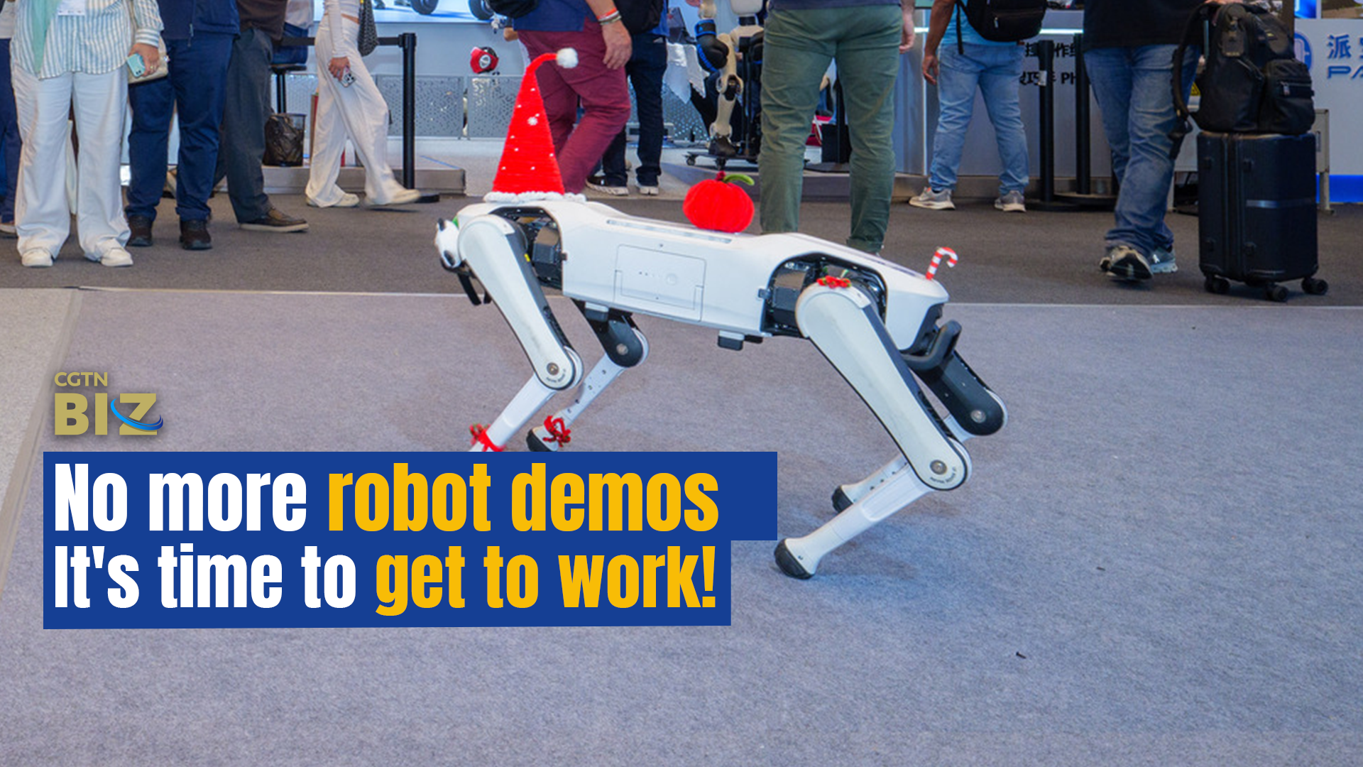No more robot demos. It's time to get to work!