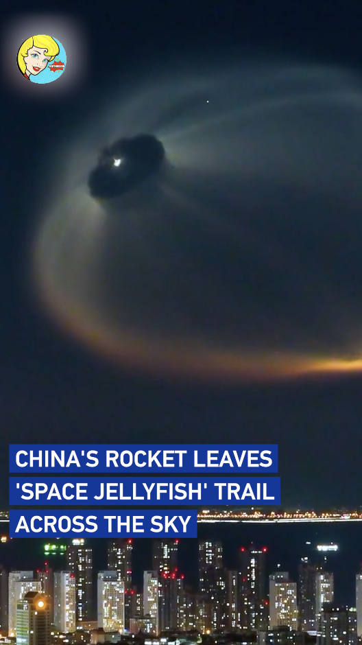 China's rocket leaves 'space jellyfish' trail across the sky