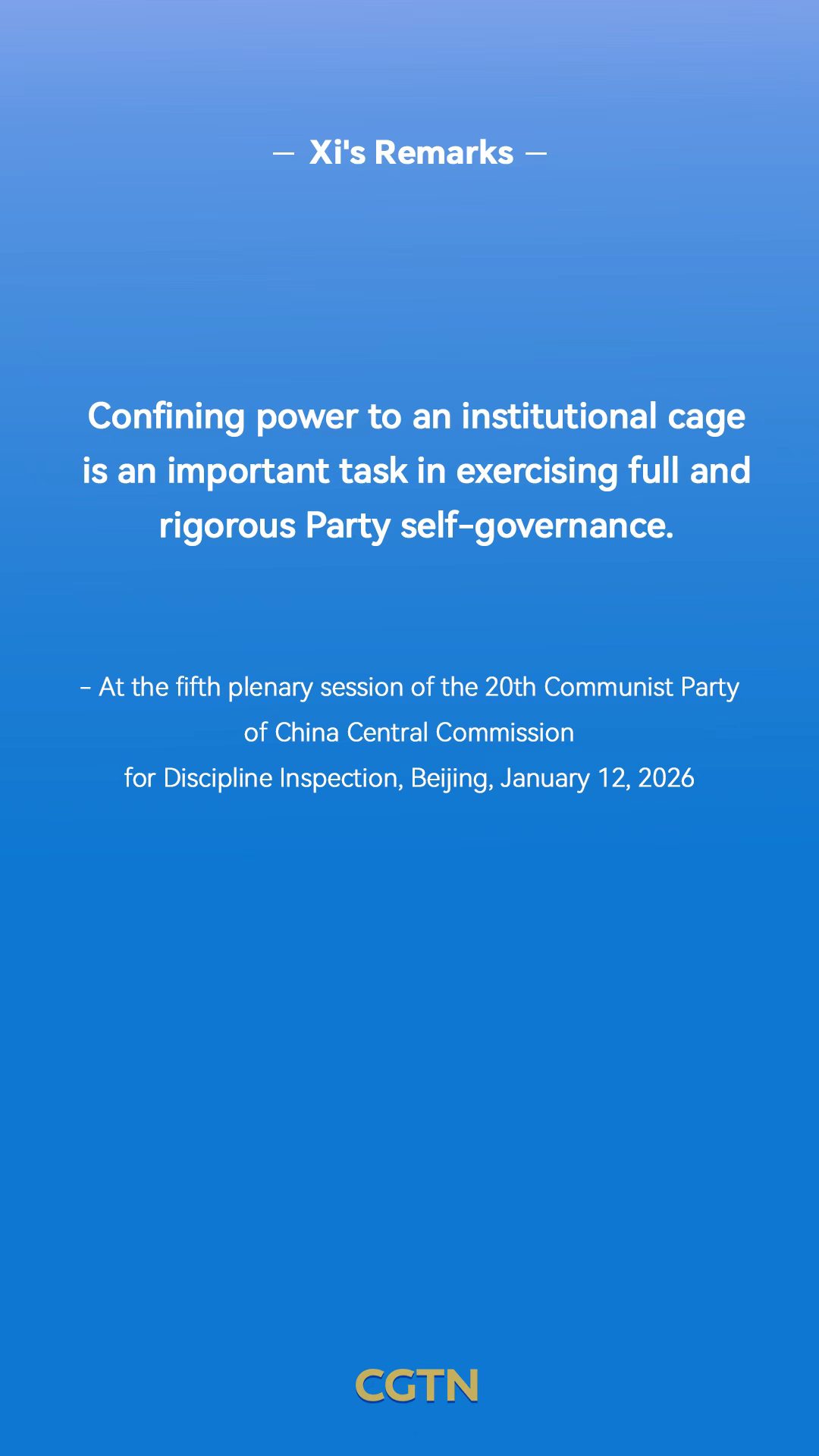 Xi Jinping's key remarks on advancing full and rigorous Party self-governance