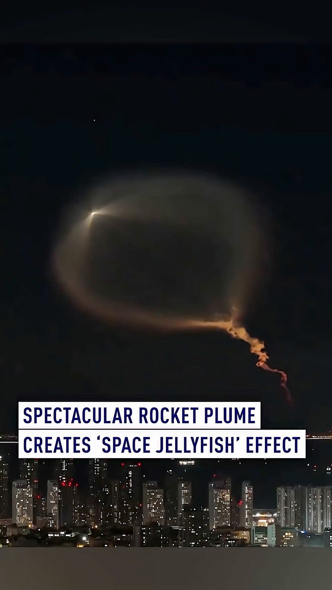 Spectacular rocket plume creates 'space jellyfish' effect