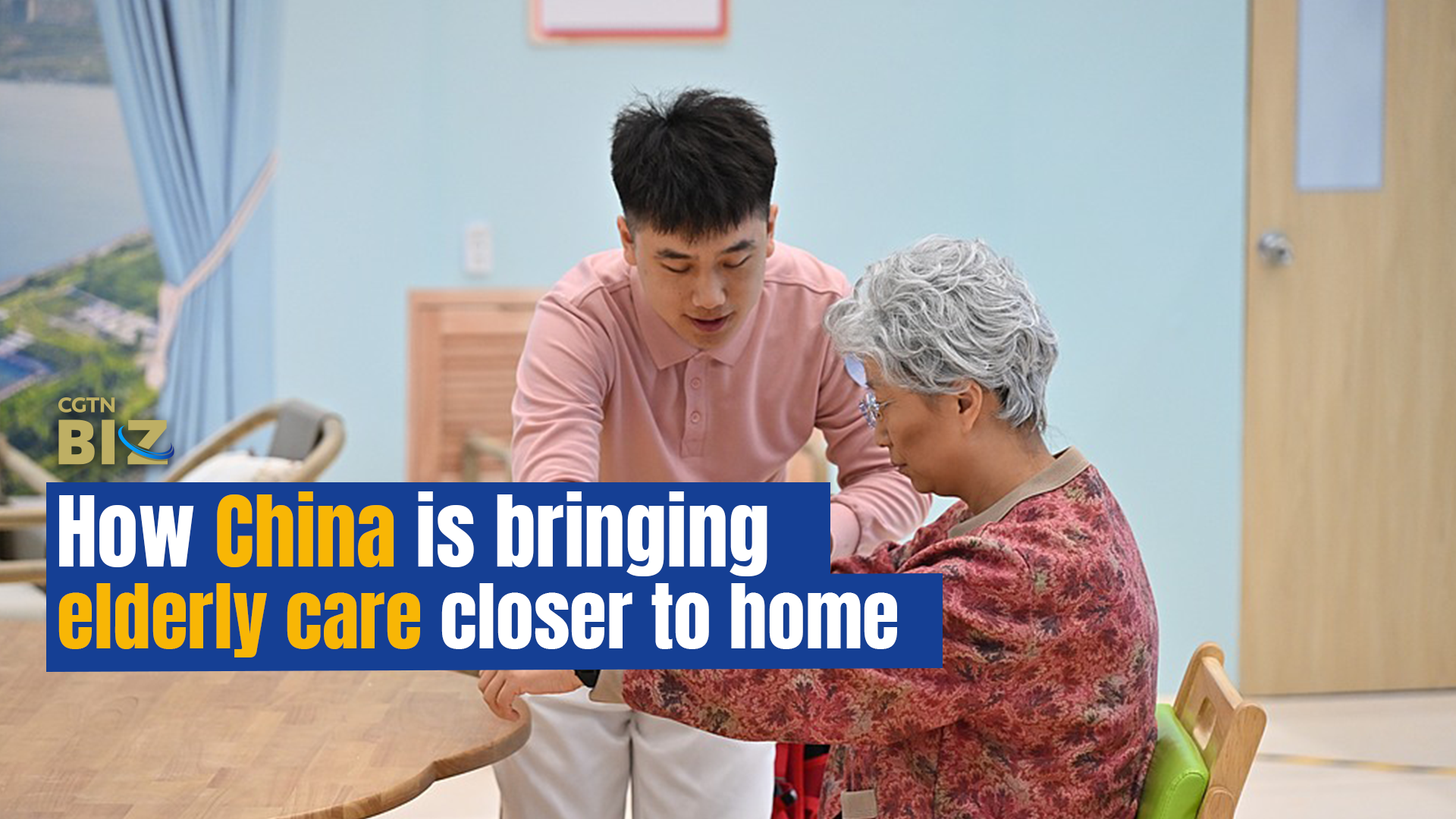 How China is bringing elderly care closer to home