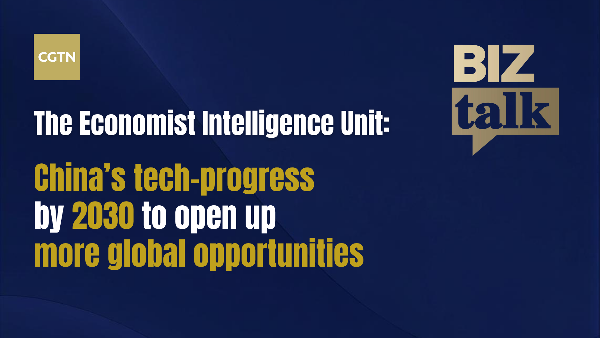 EIU: China's tech progress by 2030 to open more global opportunities