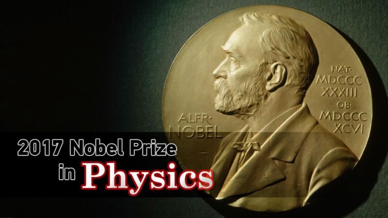 Live: Join CGTN For 2017 Nobel Prize In Physics - CGTN