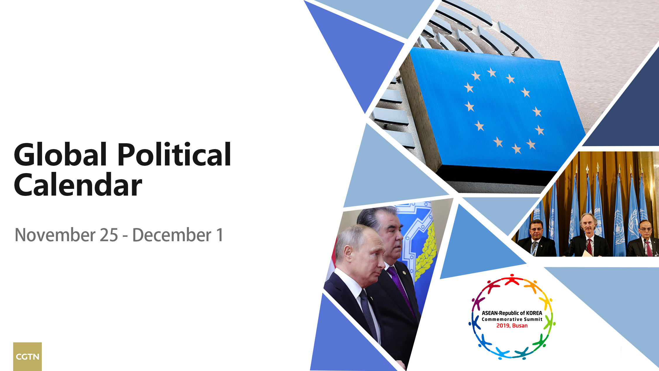 Global Political Calendar EU Commission vote, ASEANROK Summit, CSTO