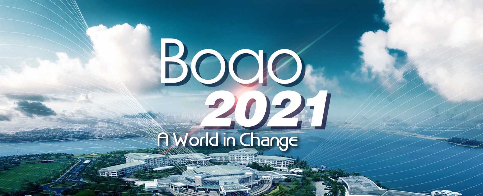 Boao 2021：A World in Change
