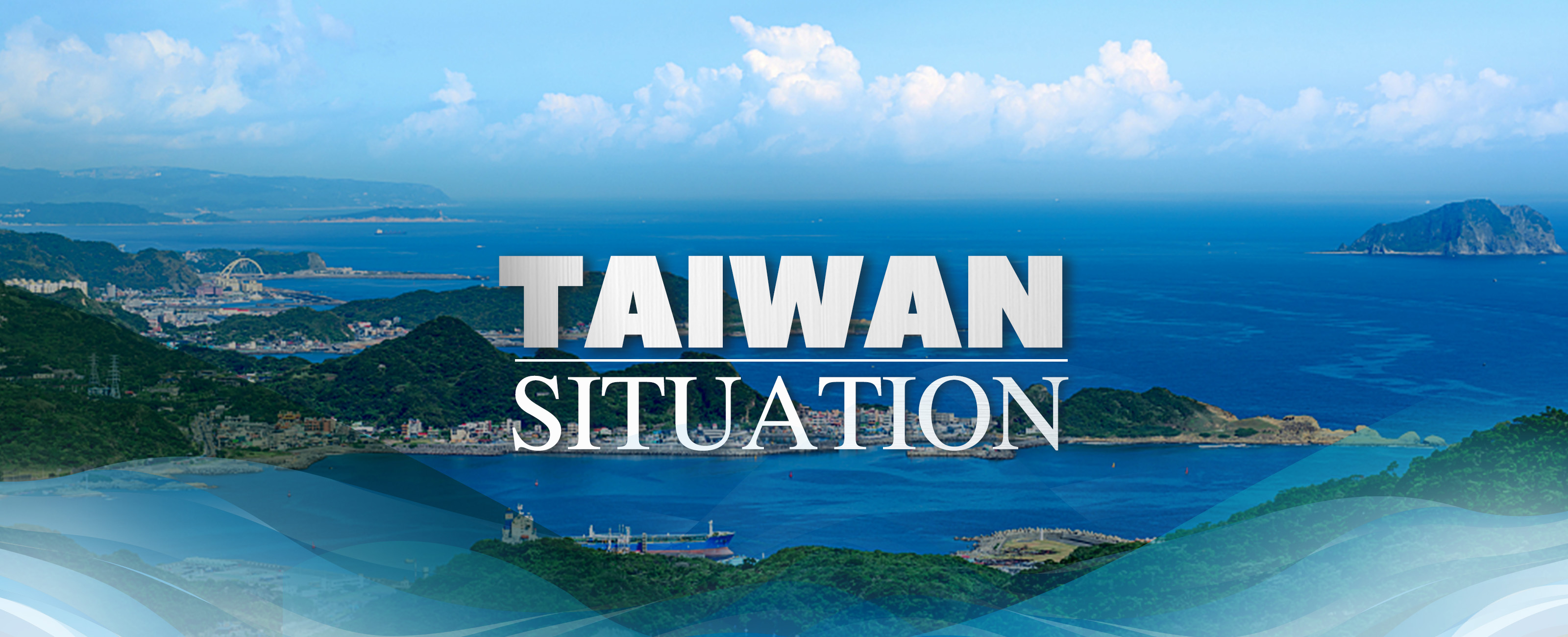 Taiwan Situation