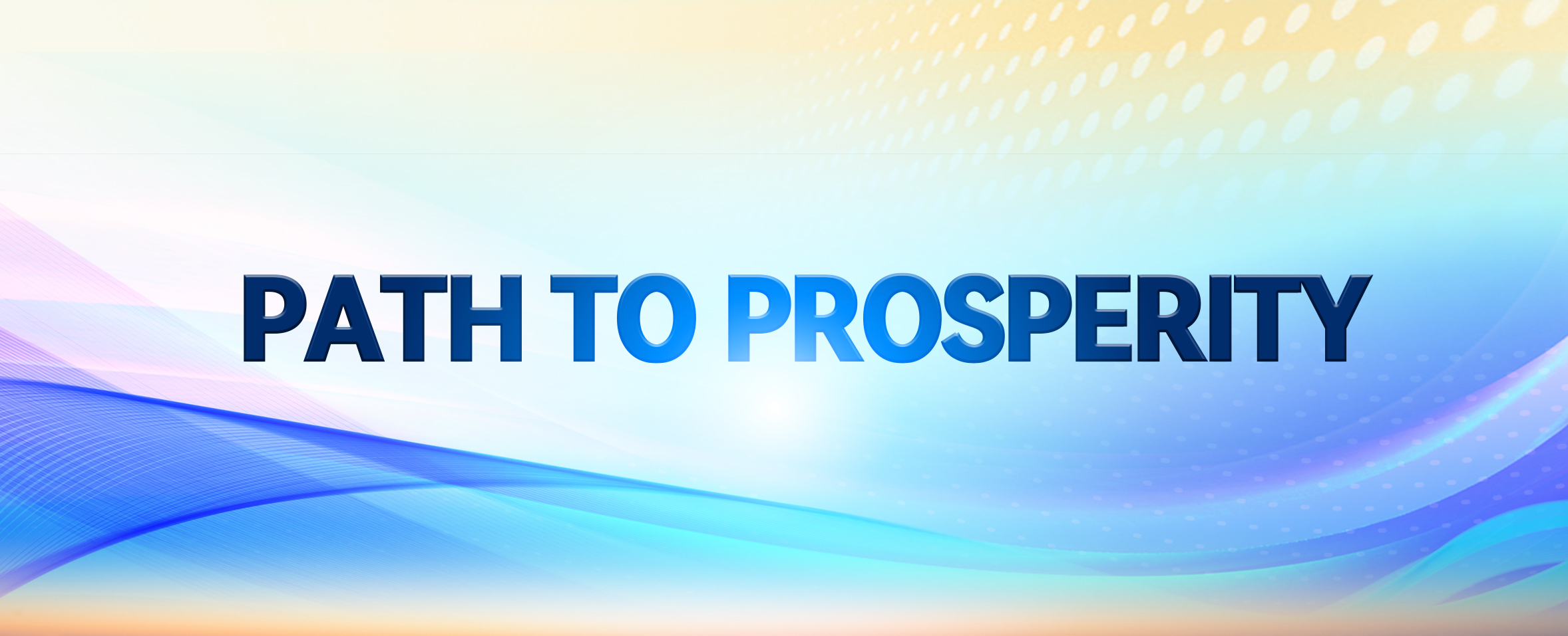 Path to Prosperity