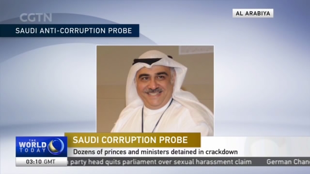 Saudi Corruption Probe Dozens Of Princes And Ministers Detained In Crackdown Cgtn